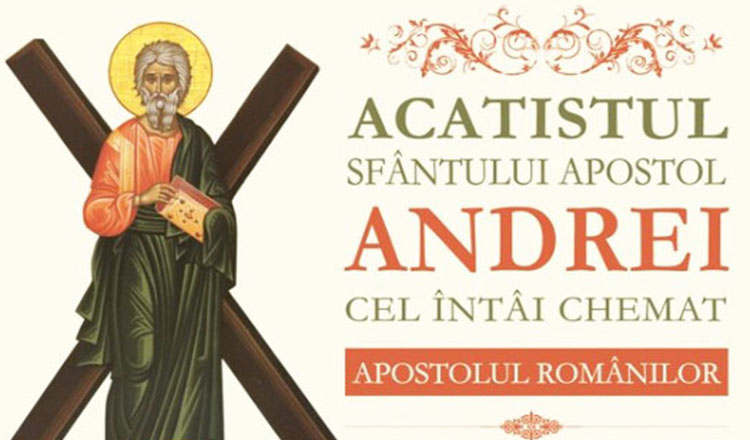 Acatistul Sfântului Apostol Andrei, cel Întâi Chemat